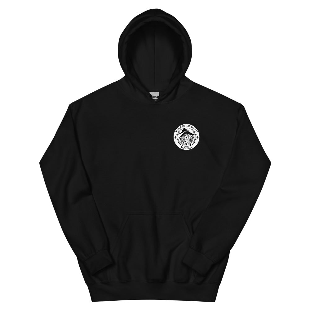 Wicked Sisters Society Hoodie - Raise Hell