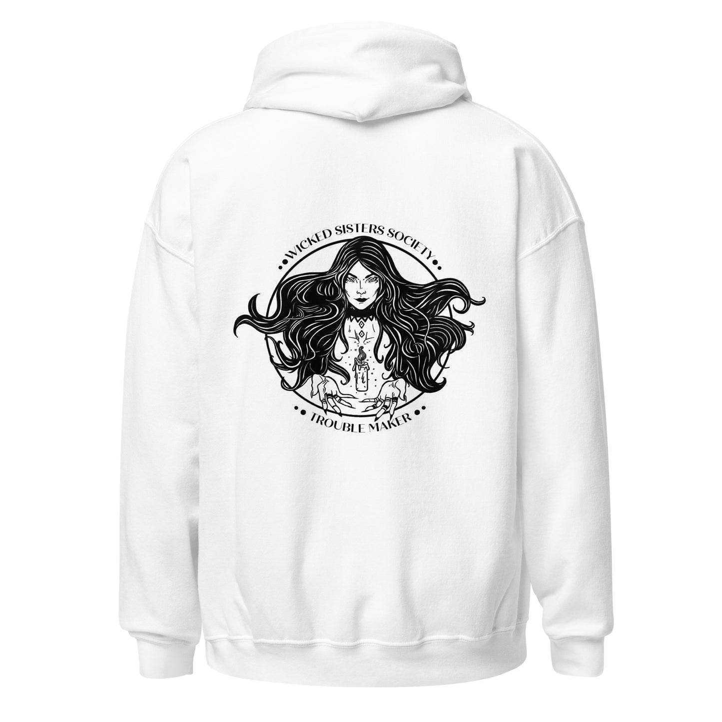 Wicked Sisters Society Hoodie - Trouble Maker