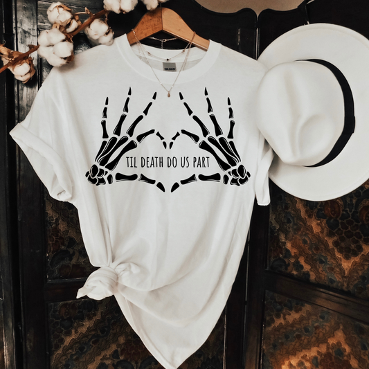 Til Death Do Us Part Tee