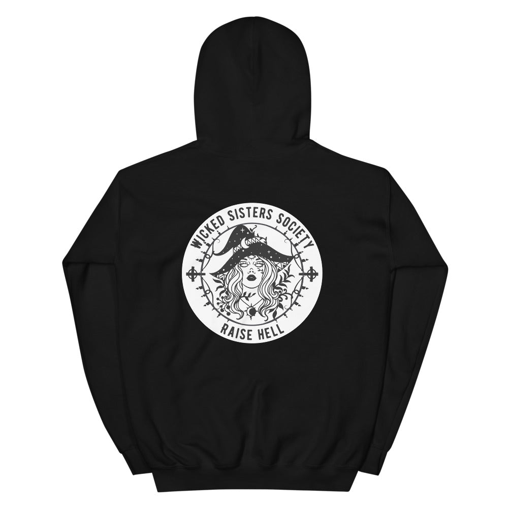 Wicked Sisters Society Hoodie - Raise Hell