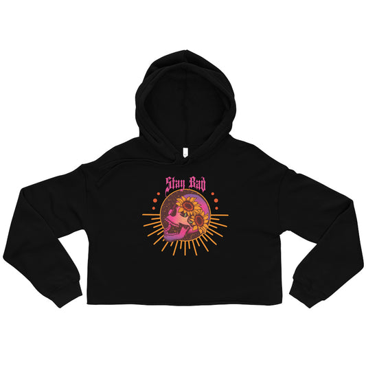 Stay Bad Crop Hoodie